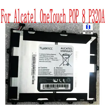 New Vysoká Kvalita 4060mAh TLp041CC Batérie Pre Alcatel OneTouch POP 8 P320A Mobilný Telefón