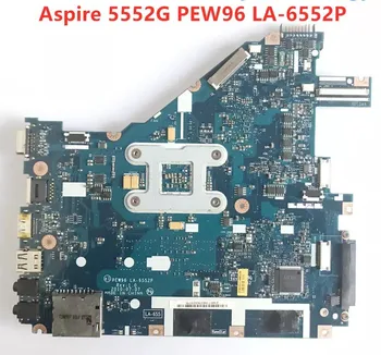 LS Notebook základná Doska Pre Acer aspire 5552G 5552 základná DOSKA NV50A MBR4602001 PEW96 LA-6552P