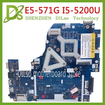 KEFU LA-B991P základná Doska Pre Acer E5-571G V3-571G E5-571 E1-572 Notebook Doske Test I5-5200U GT840M-2GB pôvodnej Doske
