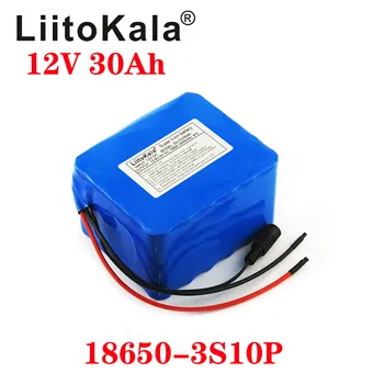 LiitoKala 12V 30Ah 3S10P 11.1 V 12,6 V High-power Lítiová Batéria pre Invertor Xenónové Lampy Solárne Pouličné svetlá Prehliadka Auta