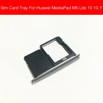 Sim Kartu, Držiak Pre Huawei MediaPad M5 lite 10.1 palcový Tablet PC 4G LTE Zásobník Slot Pre Mediapad M5 lite WIFI Karty SD