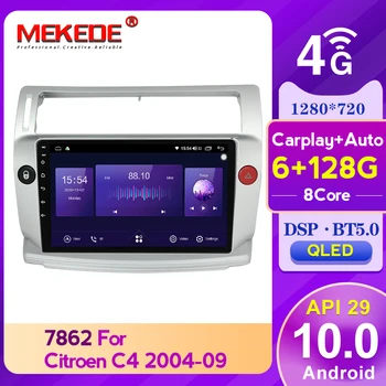 MEKEDE 8 core 6+128G 1280*720 QLED obrazovke, GPS autorádia pre Citroen C4 C-Triomphe C-Quatre 2004-2009 DVD prehrávač Multimediálnych