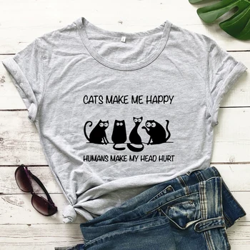 Mačky, Aby som bol Šťastný Ľudí, Aby Moja Hlava Bolieť T-shirt Vtipné Mačku Mama Darček Tričko sarkastický Ženy Grafické Introvert Top Tee Tričko