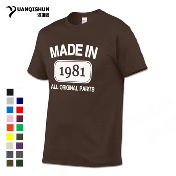 YUANQISHUN Vtipné Tričko Vyrobené V roku 1981 Všetky Originálne Diely Tlačiť T-shirt Limited Edition Darček k Narodeninám, Nostalgické Rok Humor Čaj