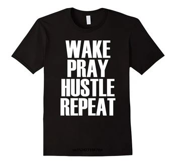Wake Modlite sa, Shon Opakovať - Populárne Motivačný Citát T-Shirt pánska Móda Tlačené Čaj