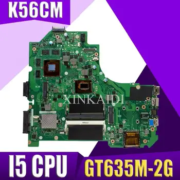 XinKaidi K56CM Notebook základná doska Pre ASUS K56CM K56CB K56C S550CM S550C Teste doske pôvodné I5 CPU GT635M-2G