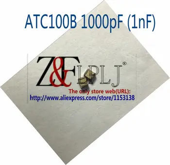 ATC100B102JT50XT ATC100B Série High-Q Viacvrstvových Porcelánu Kondenzátor 1000pF 50 (1nF 50) / TA102M 102K a102J POUŽÍVA 20pcs/veľa