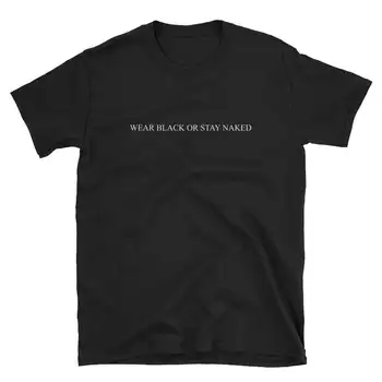 Nosenie Čiernej alebo Pobyt Nahé Tlač Ženy tričko Bavlna Bežné Vtipné tričko Lady Yong Dievča Top Tee Kvapka Loď S-550