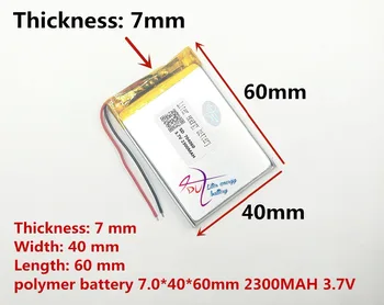 3,7 V lítium-polymérová batéria 704060 074060 2300mah MP5 7 palcový MP4 navigator bezpečnostné produkty