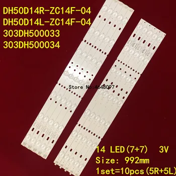 Podsvietenie LED pásy lampa pre 50CE1120 DH50D14L-ZC14F-04 303DH500034 DH50D14R-ZC14F-04 X505BV CN50HA708 T04034B DH50D14R